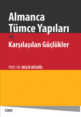 Almanca Tümce Yapıları ve Karşılaşılan Güçlükler | Çizgi Kitapevi