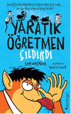 Yaratık Öğretmen Çıldırdı | Domingo Yayınevi