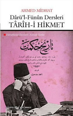 Darü'l-Fünun Dersleri-Tarih-i Hikmet | Çizgi Kitapevi