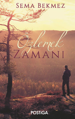 Özlemek Zamanı | Postiga