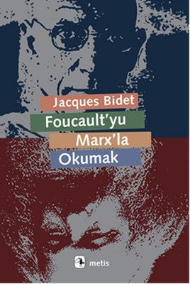 Foucault'yu Marx'la Okumak | Metis Yayınları