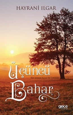 Üçüncü Bahar | Gece Kitaplığı