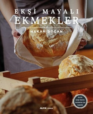 Ekşi Mayalı Ekmekler | Alfa Yayınları