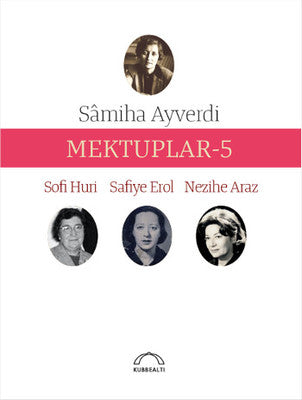 Mektuplar 5 | Kubbetli Neşriyatı