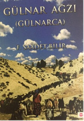 Gülnar Ağzı | E Yayınları