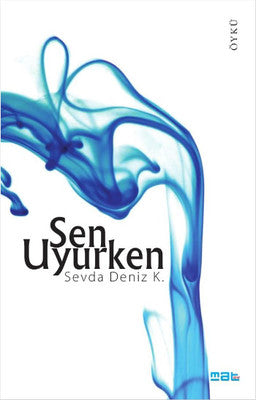 Sen Uyurken | Mat Kitap