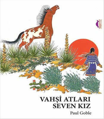 The Girl Who Loved Wild Horses | Maya Book