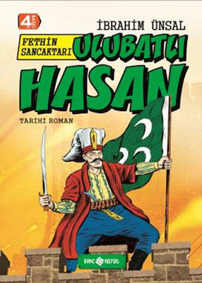 Bizim Kahramanlarımız 6-Ulubatlı Hasan | Genç Hayat