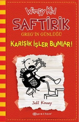 Saftirik Greg'in Günlüğü 11 - Karışık İşler Bunlar! | Epsilon Yayınevi