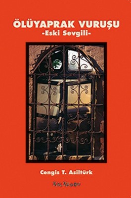 Ölüyaprak Vuruşu - Eski Sevgili | Kalkedon