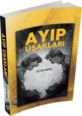 Ayıp Uşakları | Mihrabad Yayınları