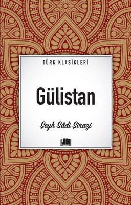 Gülistan | Ema Kitap