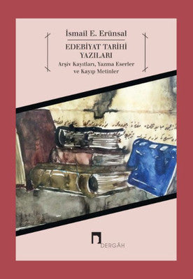Edebiyat Tarihi Yazıları | Dergah Yayınları