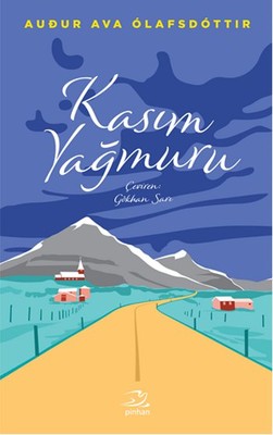 Kasım Yağmuru | Pinhan Yayıncılık