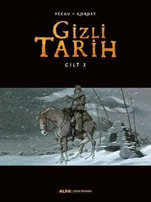 Gizli Tarih - Cilt 3 | Alfa Yayıncılık