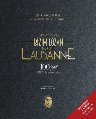 Bizim Lozan Notre Lausanne | Boyut Yayın Grubu