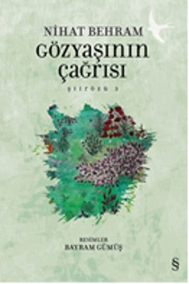 Gözyaşının Çağrısı - Şiirözü 3 | Everest Yayınları
