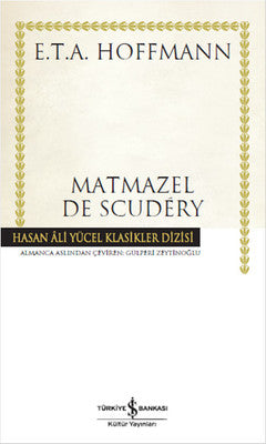 Matmazel De Scudery | İş Bankası Kültür Yayınları