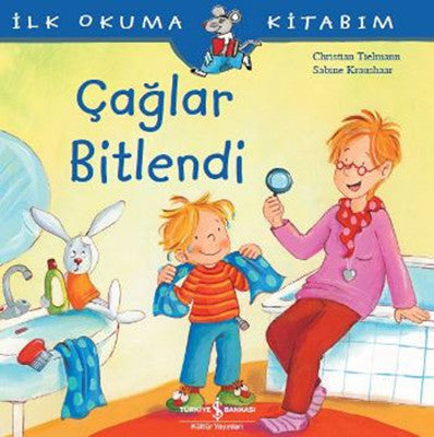 Çağlar Bitlendi - İlk Okuma Kitabım | İş Bankası Kültür Yayınları