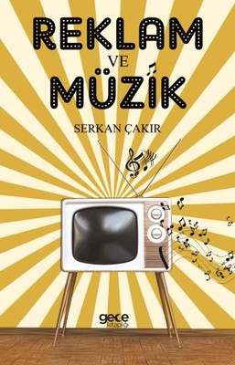 Reklam ve Müzik | Gece Kitaplığı