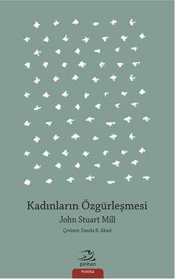 Kadınların Özgürleşmesi | Pinhan Yayıncılık