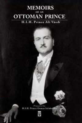 Memoirs Of An Ottoman Prince | Timaş Yayınları