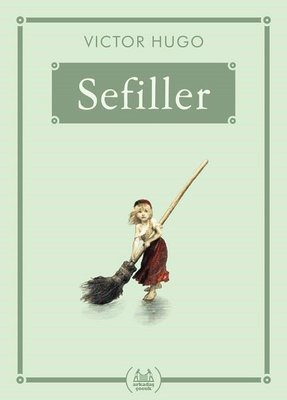 Sefiller | Arkadaş Yayıncılık