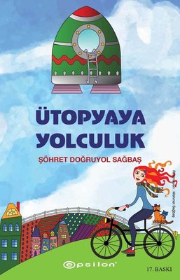 Ütopyaya Yolculuk | Epsilon Yayınevi