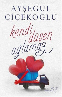 Kendi Düşen Ağlamaz | Müptela Yayınları (İnce Kapak)