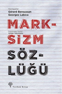 Marksizm Sözlüğü | Yordam Kitap - Edebiyat Dizisi (Ciltli)