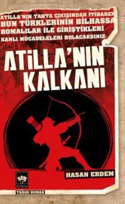 Atilla'nın Kalkanı | Ötüken Neşriyat Yayınları