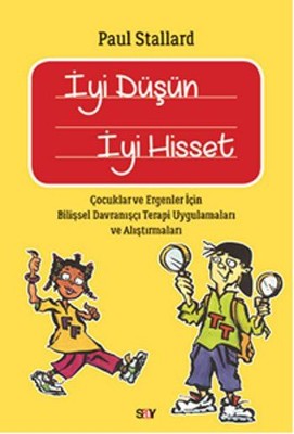 İyi Düşün İyi Hisset | Say Yayınları