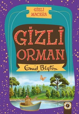 Gizli Macera-Gizli Orman | Artemis Çocuk