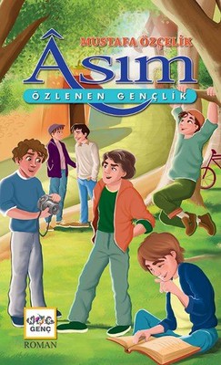 Asım - Özlenen Gençlik | Nar Genç