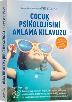 Çocuk Psikolojisini Anlama Kılavuzu | Hayy Kitap