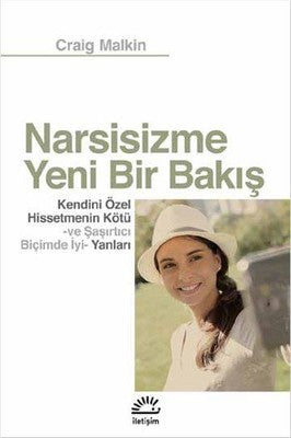 Narsisizme Yeni Bir Bakış | İletişim Yayınları