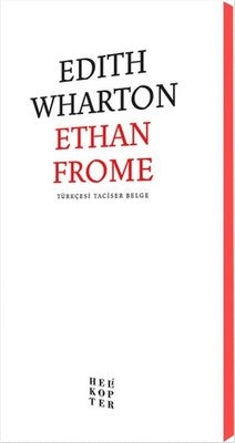 Ethan Frome | Helikopter