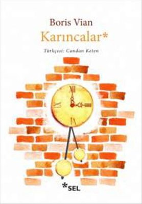Karıncalar | Sel Yayıncılık