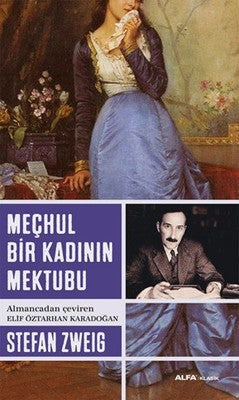 Meçhul Bir Kadının Mektubu | Alfa Yayıncılık