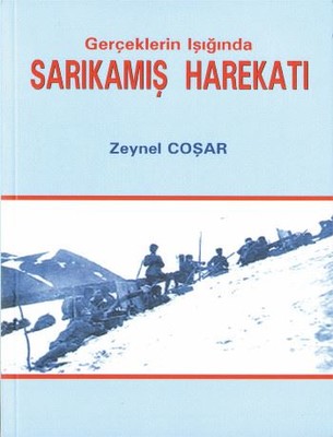 Gerçeklerin Işığında - Sarıkamış Harekatı | Sergi Yayınevi