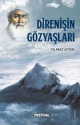 Direnişin Gözyaşları | Festival Yayıncılık