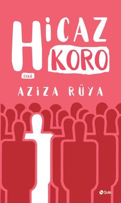 Hicaz Koro | Şule Yayınları