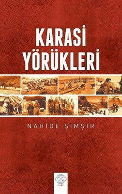 Karasi Yörükleri | Post Yayın