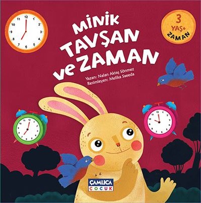 Minik Tavşan ve Zaman | Çamlıca Çocuk Yayınları