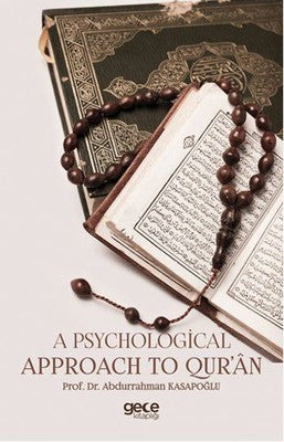 A Psychological Approach to Qur'an | Gece Kitaplığı
