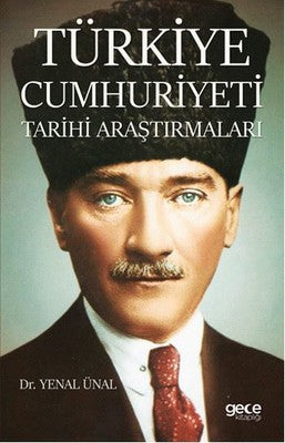 Türkiye Cumhuriyeti Tarihi Araştırmaları | Gece Kitaplığı