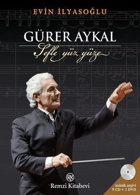 Gürer Aykal Şefle Yüz Yüze | Remzi Kitabevi