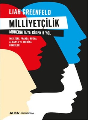 Milliyetçilik Moderniteye Giden 5 Yol | Alfa Yayınları