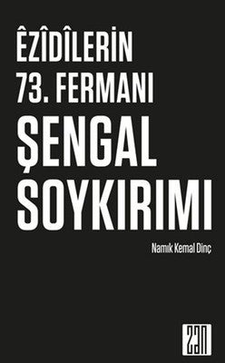 Ezidilerin 73. Fermanı Şengal Soykırımı | Zan