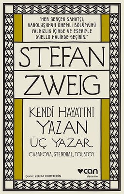 Kendi Hayatını Yazan Üç Yazar | Can Yayınları